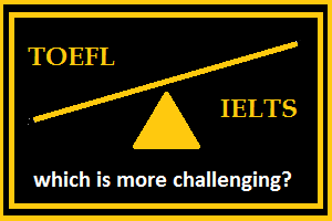 toefl or ielts